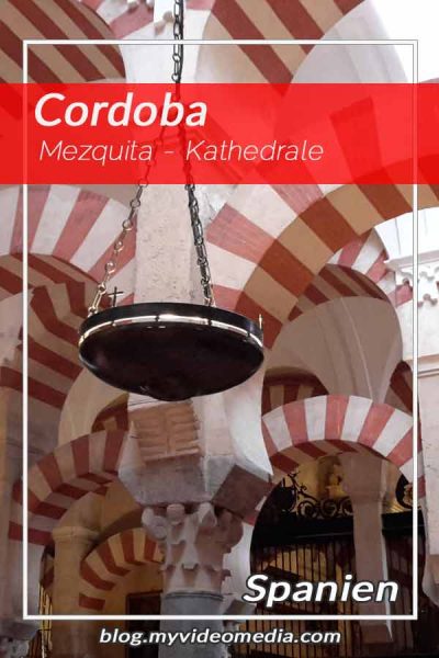 Mezquita - Kathedrale von Cordoba