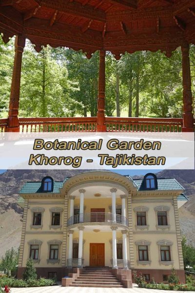 Botanical Garden in Khorog