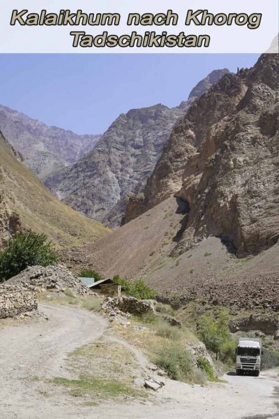 Kalaikhum nach Khorog - Pamir