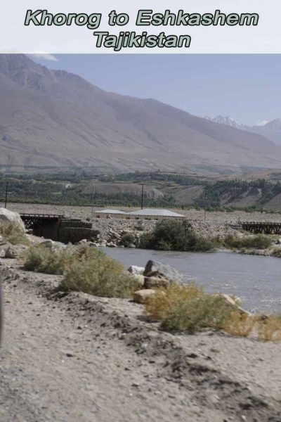 Khorog to Ishkashim