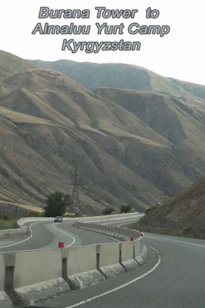 Burana Tower to Almaluu Yurt Camp Kyrgyzstan