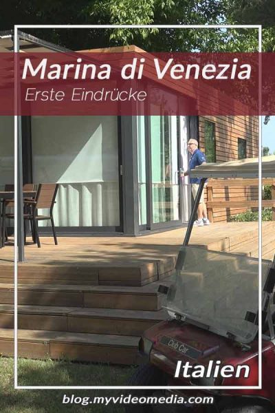 Erste Einfrücke in Marina di Venezia