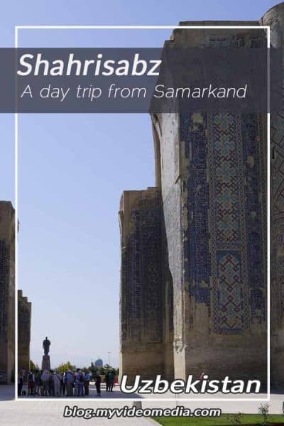 A day trip to Shahrisabz