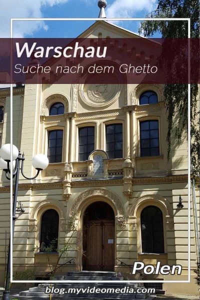 Auf der Suche nach dem Warschauer Ghetto