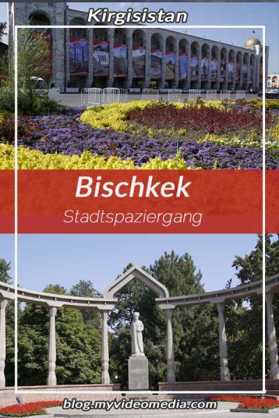 Stadtspaziergang in Bischkek