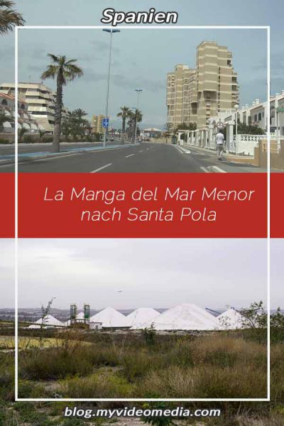 La Manga del Mar Menor nach Santa Pola