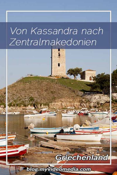 Kassandra nach Zentralmakedonien