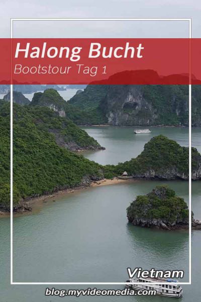 Halong Bucht - Bootstour Tag 1