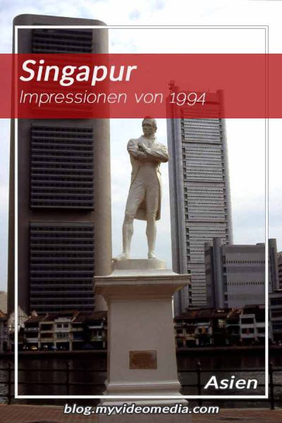 Singapur Impressionen von 1994