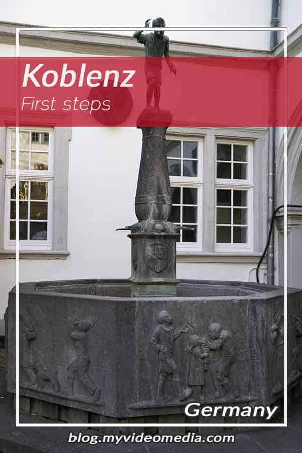 First steps in Koblenz