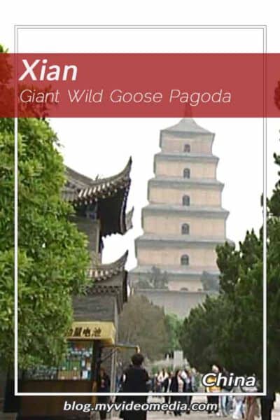 Giant Wild Goose Pagoda